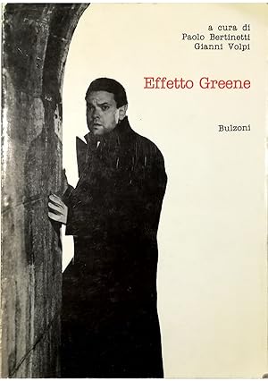 Seller image for Effetto Greene Graham Greene e il cinema for sale by Libreria Tara