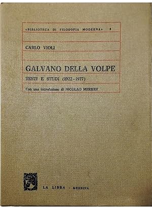 Galvano della Volpe Testi e studi (1922-1977)