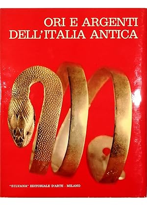 Image du vendeur pour Ori e argenti dell'Italia antica mis en vente par Libreria Tara