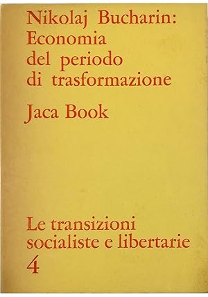 Immagine del venditore per Economia del periodo di trasformazione venduto da Libreria Tara