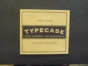 User's Guide Typecase Font Foundry For Macintosh 1993 Swfte