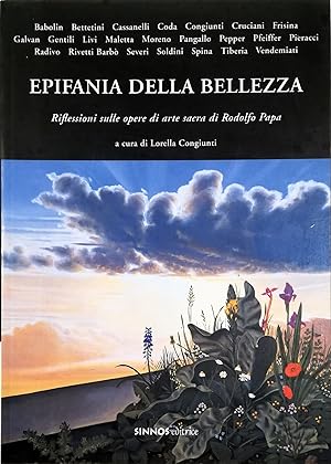 Imagen del vendedor de Epifania della bellezza Riflessioni sulle opere di arte sacra di Rodolfo Papa a la venta por Libreria Tara