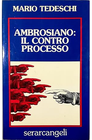 Immagine del venditore per Ambrosiano: il contro processo venduto da Libreria Tara