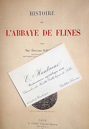 Histoire de l'Abbaye de Flines. Nouvelle édition.