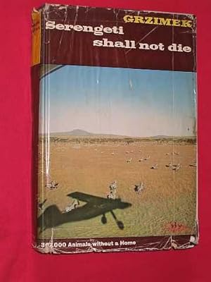 Serengeti Shall Not Die (plus handwritten letter from Serengeti Park Game Warden Myles Turner & h...