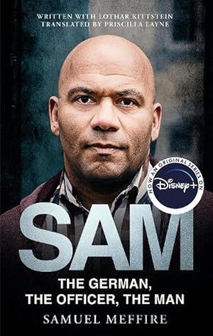 Seller image for Sam: Coming soon to Disney Plus as Sam - A Saxon (Paperback) for sale by AussieBookSeller