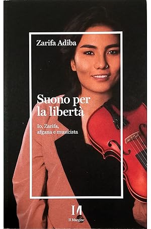 Imagen del vendedor de Suono per la libert Io, Zarifa, afgana e musicista a la venta por Libreria Tara