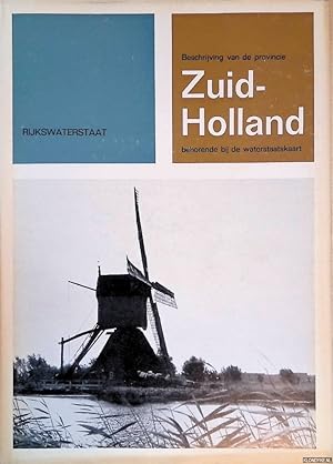 Bild des Verkufers fr Beschrijving van de provincie Zuid-Holland, behorende bij de waterstaatskaart zum Verkauf von Klondyke