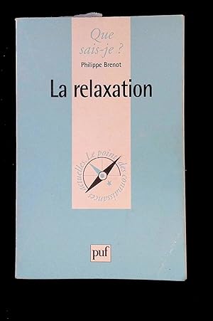 Imagen del vendedor de La relaxation a la venta por LibrairieLaLettre2