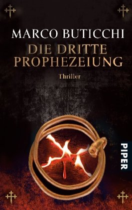 Seller image for Die dritte Prophezeiung: Thriller for sale by Gabis Bcherlager