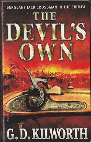 Seller image for The Devil's Own : Sergeant Jack Crossman and the Battle of the Alma (Devils) for sale by Caerwen Books