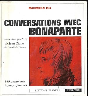 Bild des Verkufers fr Conversations avec Bonaparte Prface de Jean Giono zum Verkauf von LES TEMPS MODERNES