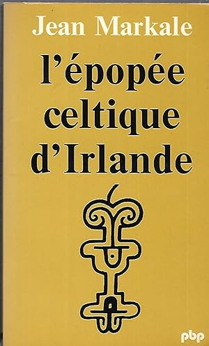 Bild des Verkufers fr L'pope celtique d'Irlande zum Verkauf von LES TEMPS MODERNES