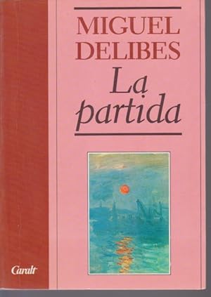 Seller image for LA PARTIDA for sale by LIBRERIA TORMOS