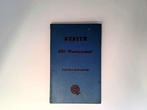 Bild des Verkufers fr The Austin A99 'Westminster' driver's handbook zum Verkauf von Goldstone Rare Books