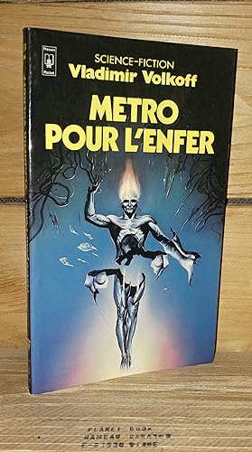 Seller image for METRO POUR L'ENFER for sale by Planet's books