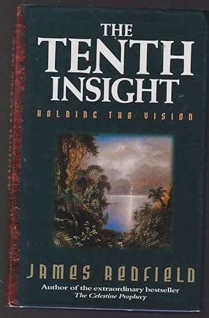 Seller image for THE TENTH INSIGHT: Holding the Vision for sale by Caerwen Books