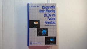 Bild des Verkufers fr Topographic brain mapping of EEG and evoked potentials zum Verkauf von Gebrauchtbcherlogistik  H.J. Lauterbach