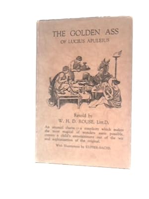 Seller image for The Golden Ass Of Lucius Apuleius for sale by World of Rare Books