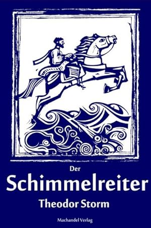 Seller image for Der Schimmelreiter for sale by BuchWeltWeit Ludwig Meier e.K.
