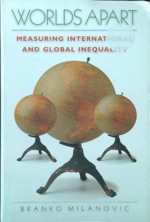 Imagen del vendedor de Worlds Apart: Measuring International and Global Inequality a la venta por Librodifaccia