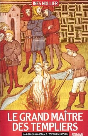 Imagen del vendedor de Le Grand Ma�tre Des Templiers a la venta por LE GRAND CHENE