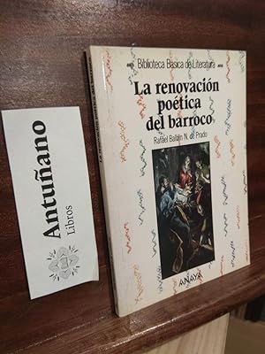 Imagen del vendedor de La renovacin potica del barroco a la venta por Libros Antuano