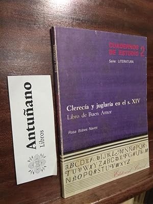 Imagen del vendedor de Cuadernos de estudio 2. Clerencia y juglara en el s.XIV. Libro de Buen Amor a la venta por Libros Antuano