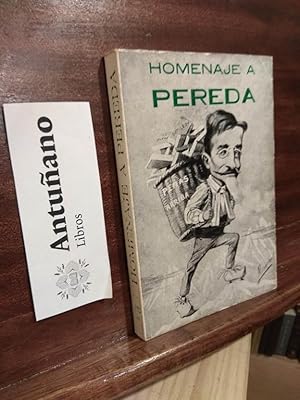 Imagen del vendedor de Homenaje a Pereda a la venta por Libros Antuano