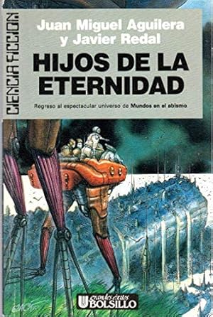 Seller image for HIJOS DE LA ETERNIDAD. for sale by ABACO LIBROS USADOS