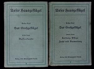 Seller image for Das Grogeflgel. 1. Teil 1. Band: Rassenkunde. 2. Band: Haltung, Pflege, Zucht und Verwertung. for sale by Antiquariat Bebuquin (Alexander Zimmeck)