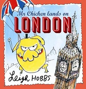 Seller image for Mr Chicken Lands on London for sale by WeBuyBooks