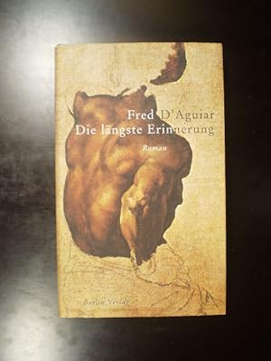 Seller image for Die lngste Erinnerung. Roman for sale by Buchfink Das fahrende Antiquariat