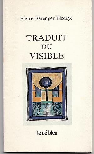 Imagen del vendedor de Traduit du visible a la venta por Librairie Franoise Causse