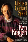 Seller image for Life Is a Contact Sport: Ten Great Career Strategies That Work for sale by WeBuyBooks