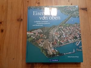 Eisenbahn von oben : Luftbilder zwischen Hindenburgdamm und Bodensee