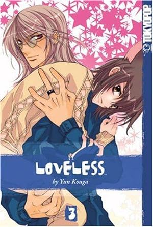 Bild des Verkufers fr Loveless: v. 3 (Loveless (Tokyopop)) zum Verkauf von WeBuyBooks