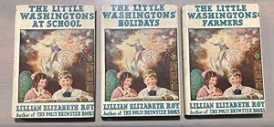 Lot of 3 The Little Washingtons: Farmers, Holdiays & At School