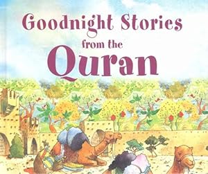 Seller image for Goodnight Stories from the Quran (Hardcover) for sale by CitiRetail