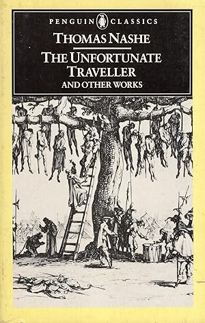 Imagen del vendedor de The Unfortunate Traveller and Other Works (Penguin Classics) a la venta por A Cappella Books, Inc.