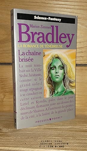 Seller image for LA ROMANCE DE TENEBREUSE - LES AMAZONES LIBRES - Tome I : La chaine brise - (the shattered chain) for sale by Planet's books