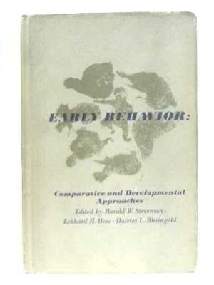 Bild des Verkufers fr Early Behaviour: Comparative and Developmental Approaches zum Verkauf von World of Rare Books