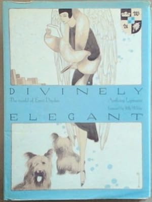 Bild des Verkufers fr Divinely Elegant: The World of Ernst Dryden zum Verkauf von Chapter 1