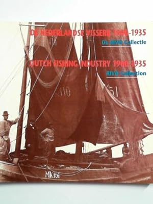 Seller image for De Nederlandse visserij 1900-1935 / Dutch Fishing Industry 1900-1935 for sale by Cotswold Internet Books