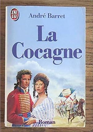 Seller image for La cocagne for sale by Dmons et Merveilles