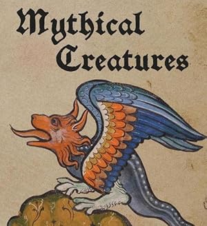 Seller image for Mythical Creatures (Hardcover) for sale by Grand Eagle Retail