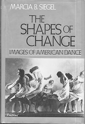 Shapes of Change: Image of American Dance
