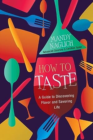 Seller image for How To Taste (Hardcover) for sale by Grand Eagle Retail