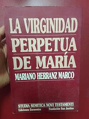 Immagine del venditore per La virginidad perpetua de Mara (SUBRAYADO) venduto da Librera Eleutheria