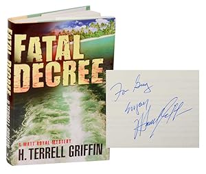 Seller image for Fatal Decree (Signed First Edition) for sale by Jeff Hirsch Books, ABAA